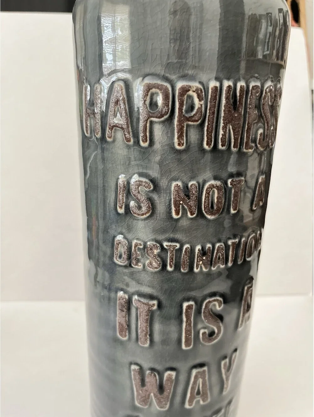 Vase 16 In Tall Raised Lettering “Happiness Is A Way Of Life” Jar Pottery Grey